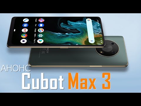 Видео анонс смартфона Cubot Max 3 - новинка с экраном 6,95 дюйма